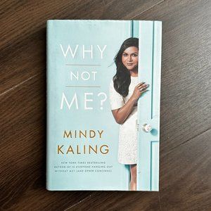 Why Not Me? by Mindy Kaling